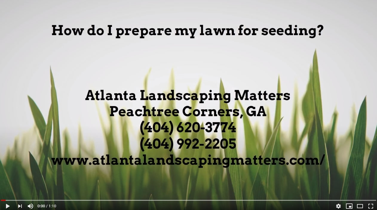 How do I prepare my lawn for seeding?